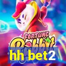 hh bet2